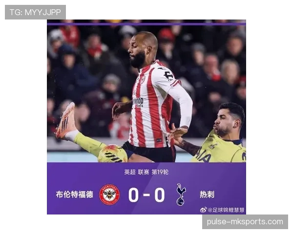 布伦特福德传奇球员重磅回归,助阵球队冲击新赛季目标 布伦特福德传奇球员重磅回归,助阵球队冲击新赛季目标