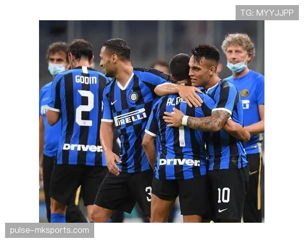 国际米兰边路优势明显，却难以形成持续压制，进攻转化效率面临考验